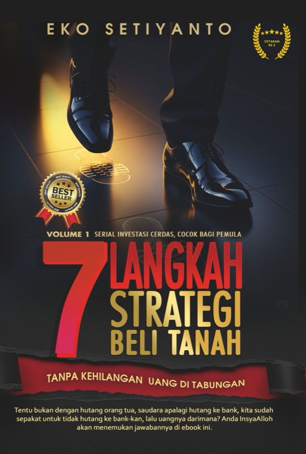 Cover buku 7 Langkah Strategi Beli Tanah Tanpa Kehilangan Uang di Tabungan karya Eko Setiyanto